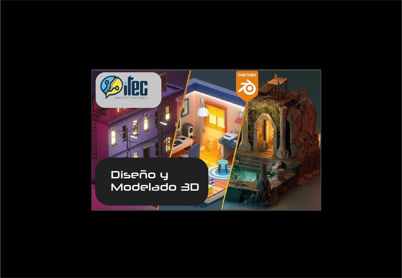 DISEÑO Y MODELADO 3D