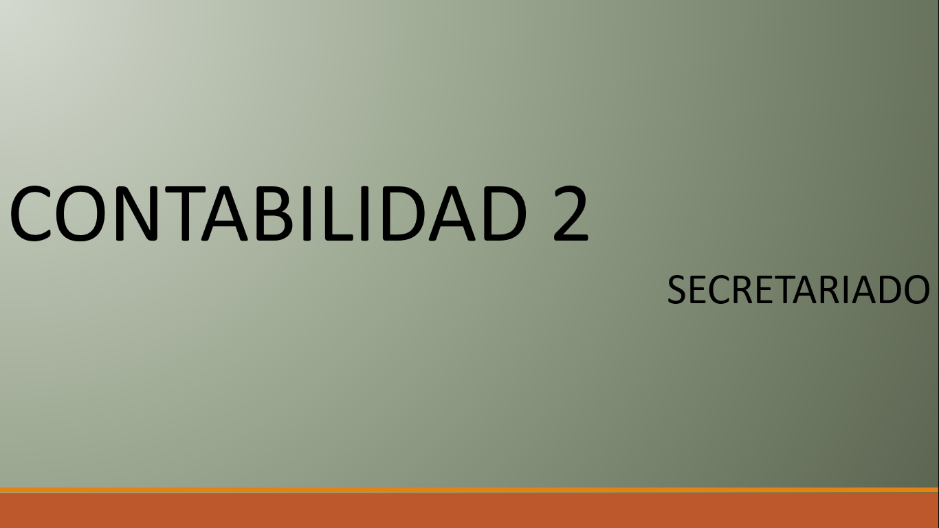 CONTABILIDAD II (SECRETARIADO)